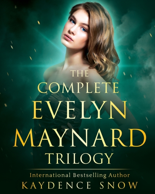 The Evelyn Maynard Trilogy: Complete Series - Kaydence Snow