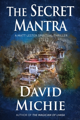 The Secret Mantra - David Michie