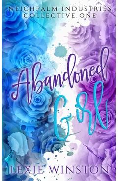 Poza produsului Abandoned Girl - Lexie Winston
