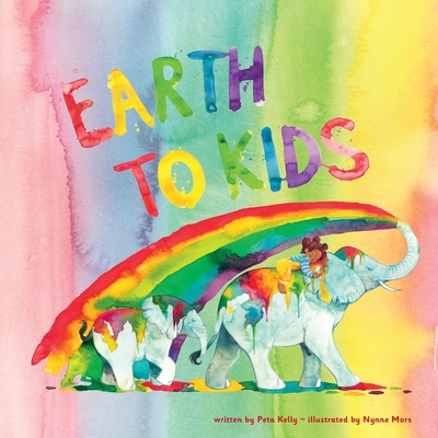 Earth to Kids - Peta Kelly