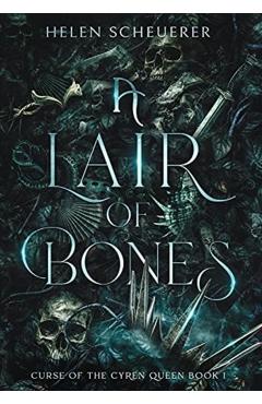 A Lair of Bones - Helen Scheuerer