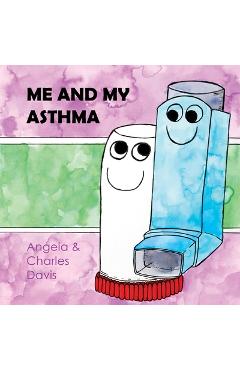 Coperta cărții 'Me and My Asthma - Angela Davis'