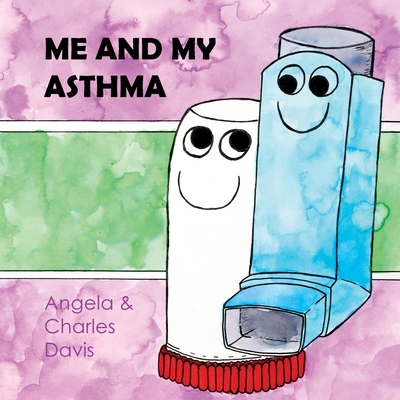 Coperta cărții 'Me and My Asthma - Angela Davis'