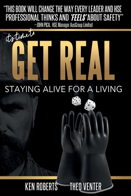 Coperta cărții 'Get Real: Staying Alive For A Living - Ken Roberts'