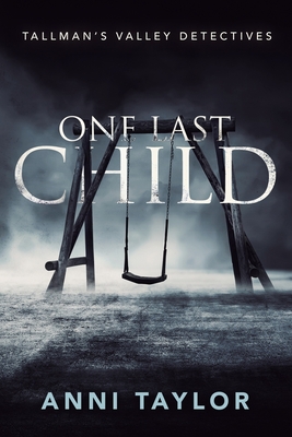 One Last Child - Anni Taylor