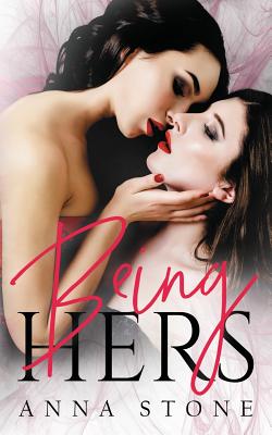 Being Hers - Anna Stone