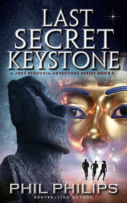 Last Secret Keystone: A Historical Mystery Thriller - Phil Philips