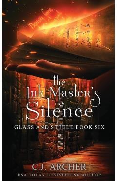 The Ink Master's Silence - C. J. Archer