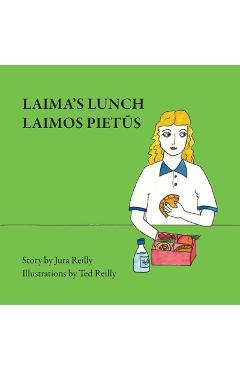 Coperta cărții 'Laima's Lunch - Jura Reilly'