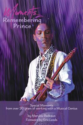 Moments: Remembering Prince - Marylou Badeaux