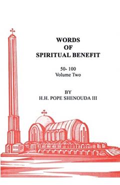 Words of Spiritual Benefit Volume 2 - Pope Shenouda