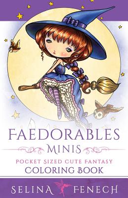 Faedorables Minis - Pocket Sized Cute Fantasy Coloring Book - Selina Fenech