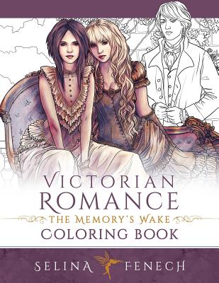 Victorian Romance - The Memory's Wake Coloring Book - Selina Fenech