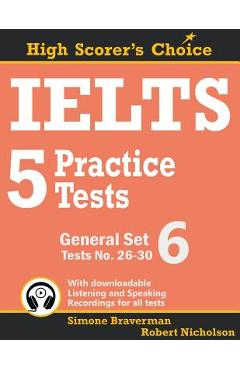 Poza produsului IELTS 5 Practice Tests, General Set 6: Tests No. 26-30 - Simone Braverman