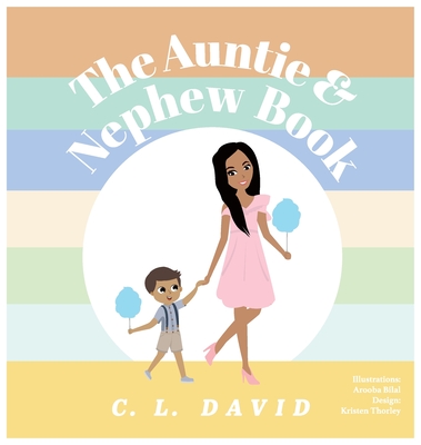 The Auntie and Nephew Book - C. L. David