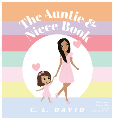 The Auntie and Niece Book - C. L. David