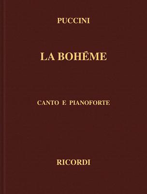 La Boheme: Canto E Pianoforte - Giacomo Puccini
