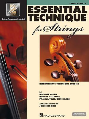 Essential Technique for Strings with Eei: Cello - Robert Gillespie