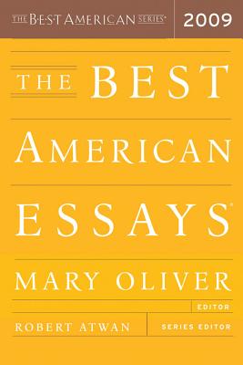 The Best American Essays 2009 - Mary Oliver