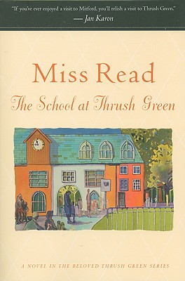 The School at Thrush Green - Read