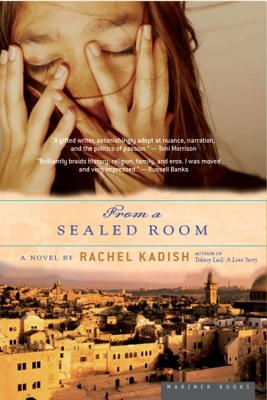 From a Sealed Room - Rachel Kadish