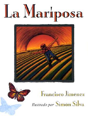 La Mariposa - Francisco Jim�nez