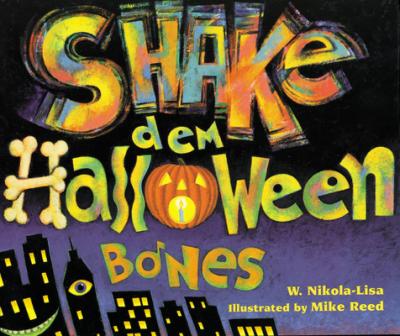 Shake Dem Halloween Bones - Mike Reed