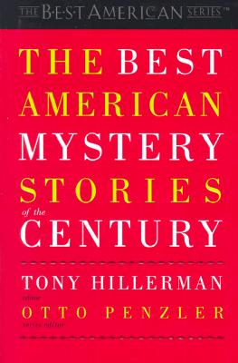 The Best American Mystery Stories of the Century - Tony Hillerman