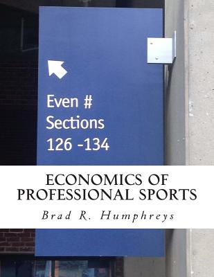 Economics of Professional Sports - Brad R. Humphreys