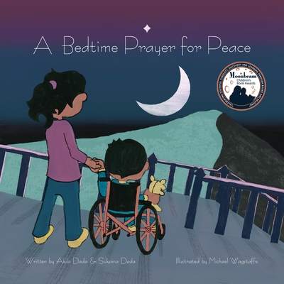 A Bedtime Prayer for Peace - Akila Dada