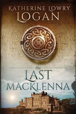 The Last MacKlenna - Katherine Lowry Logan