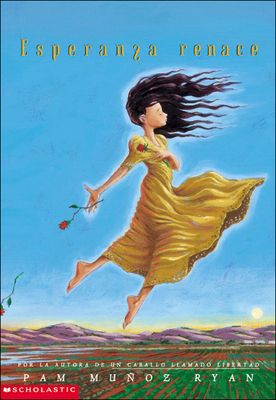Coperta cărții 'Esperanza Renace (Esperanza Rising) - Pam Munoz Ryan'