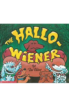 Coperta cărții 'The Hallo-Wiener - Dav Pilkey'