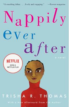 Nappily Ever After - Trisha R. Thomas