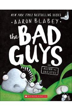 Coperta cărții 'Bad Guys in Alien Vs Bad Guys - Aaron Blabey'
