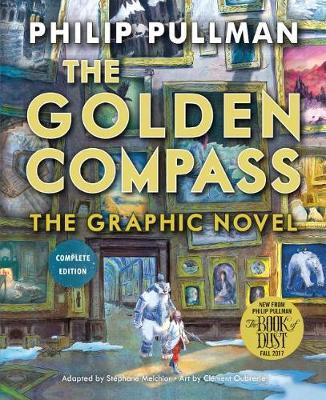 Golden Compass, Complete Edition - Philip Pullman