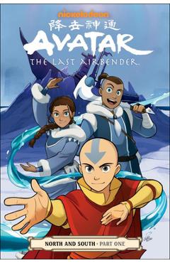 Coperta cărții 'Avatar the Last Airbender: North and South, Part One - Nickelodeon'