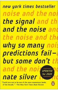 Coperta cărții 'Signal and the Noise - Nate Silver'