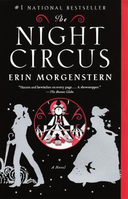 The Night Circus - Erin Morgenstern