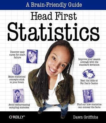 Head First Statistics: A Brain-Friendly Guide - Dawn Griffiths