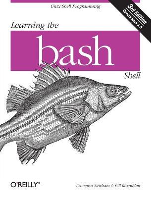 Learning the bash Shell - Cameron Newham