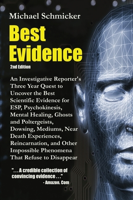 Best Evidence: 2nd Edition - Michael L. Schmicker