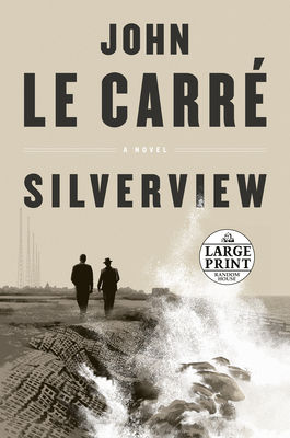 Coperta cărții 'Silverview - John Le Carr�'