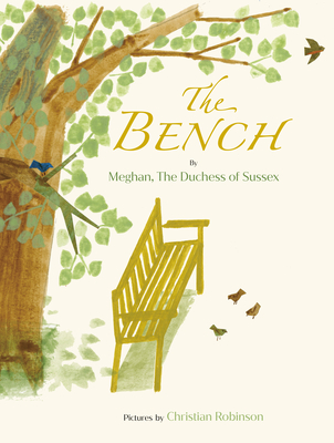 The Bench - Meghan The Duchess Of Sussex