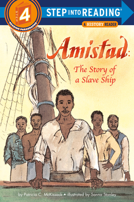 Amistad: The Story of a Slave Ship - Patricia C. Mckissack