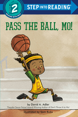 Pass the Ball, Mo! - David A. Adler