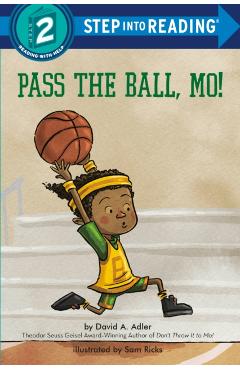 Pass the Ball, Mo! - David A. Adler