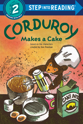 Corduroy Makes a Cake - Don Freeman