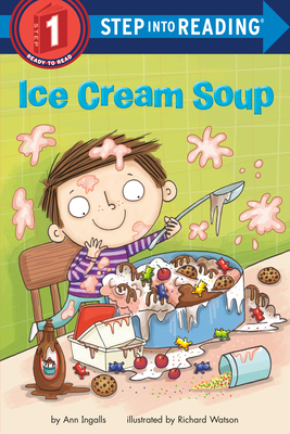 Ice Cream Soup - Ann Ingalls
