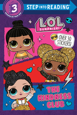 The Kindness Club (L.O.L. Surprise) - Random House